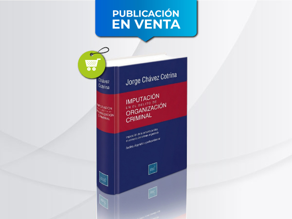Imputación en el delito de organización criminal
