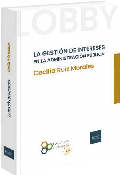LA GESTION DE INTERESES EN LA ADMINISTRACION PUBLICA