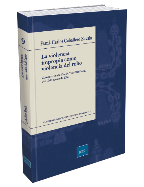 LA VIOLENCIA IMPROPIA COMO VIOLENCIA DEL ROBO