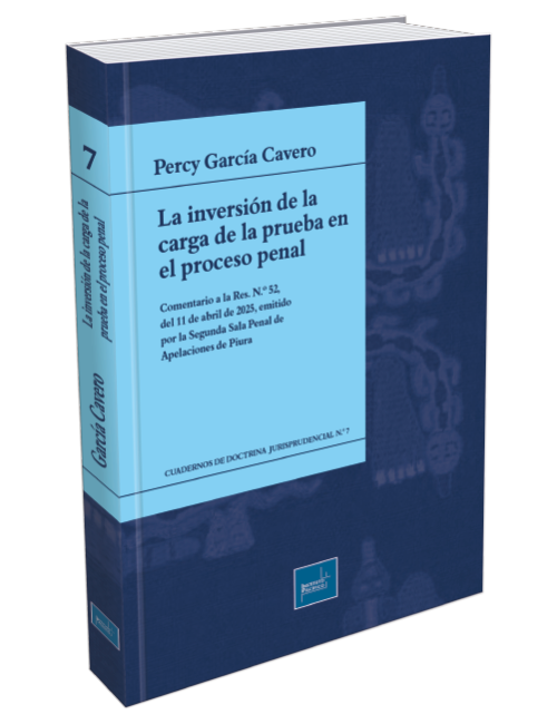 LA INVERSION DE LA CARGA DE LA PRUEBA EN EL PROCESO PENAL