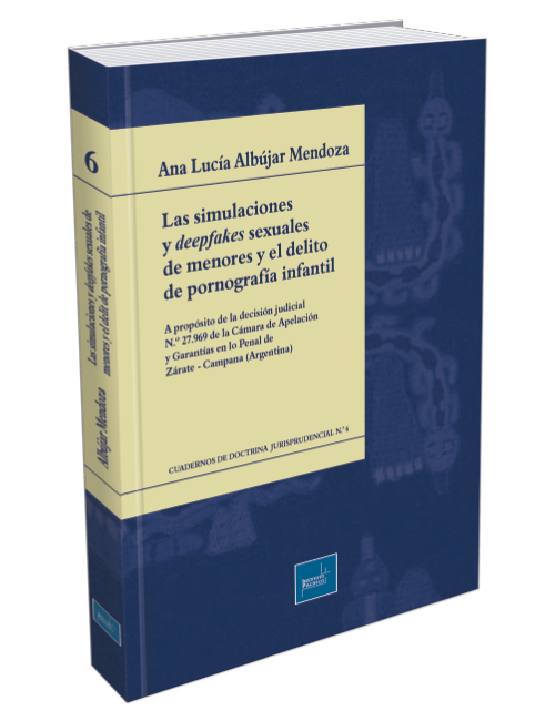 LAS SIMULACIONES Y DEEPFAKES SEXUALES DE MENORES Y EL DELITO DE PORNOGRAFIA INFANTIL