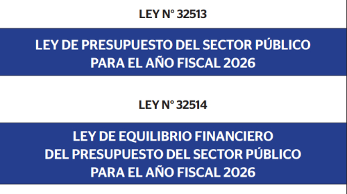 Aprueban leyes de Presupuesto, Equilibrio Financiero y Endeudamiento para el Año Fiscal 2026