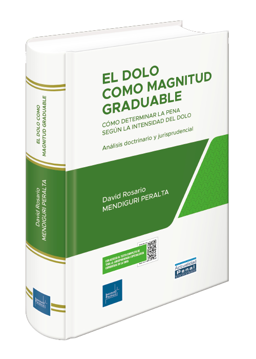 El dolo como magnitud graduable