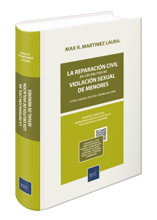 La reparación civil en los delitos de violación sexual de menores