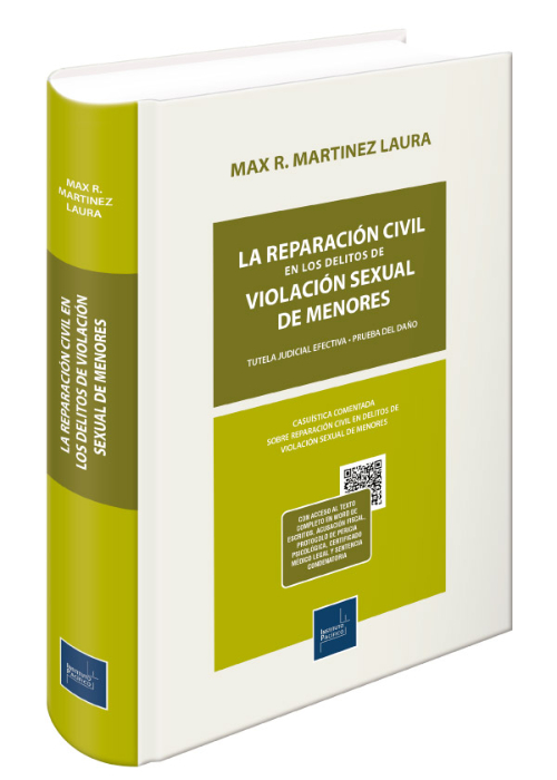 La reparación civil en los delitos de violación sexual de menores