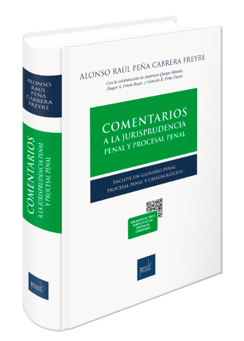 Comentarios a la jurisprudencia penal y procesal penal