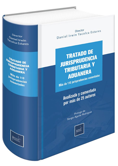 Tratado Jurisprudencia Tributaria y Aduanera