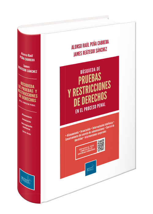 Búsqueda de pruebas y restricciones de derechos en el proceso penal