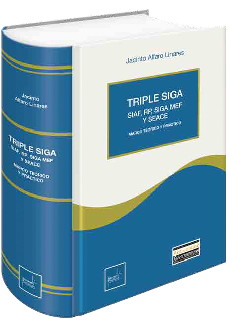 Portada de TRIPLE SIGA - SIAF,RP,SIGA MEF Y SEACE - MARCO TEORICO Y PRACTICO