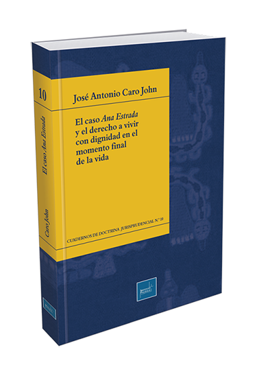 El caso Ana Estrada y el derecho a vivir con dignidad en el momento final de la vida