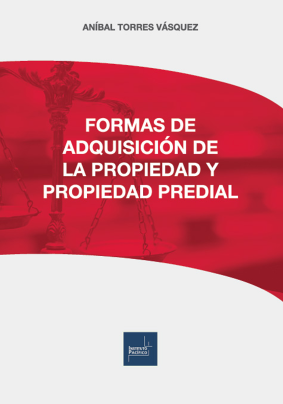 Portada de Formas de Adquisición de la Propiedad y Propiedad Predial