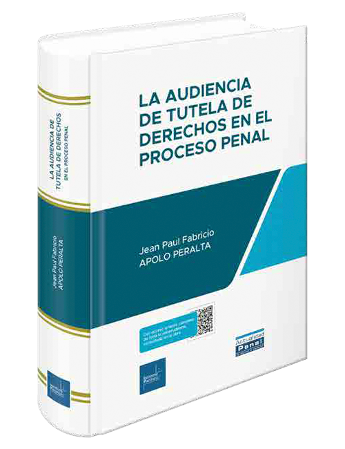 Portada de La audiencia de tutela de derechos en el proceso penal