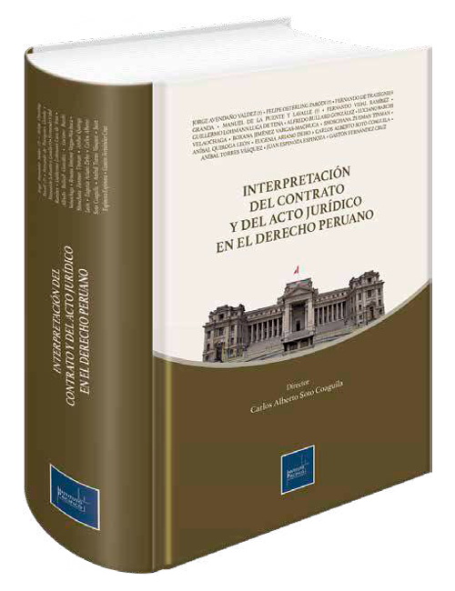Portada de Interpretación del contrato y del acto jurídico en el derecho peruano