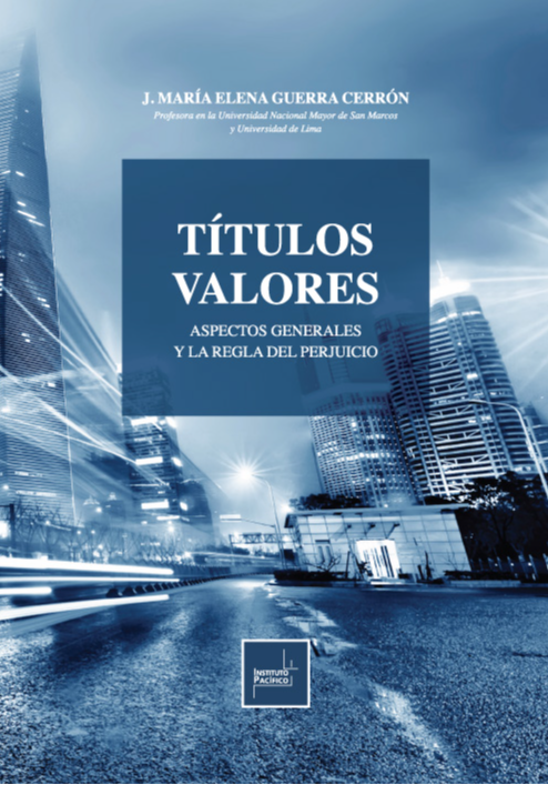 Portada de Títulos Valores: Aspectos generales y la regla del perjuicio