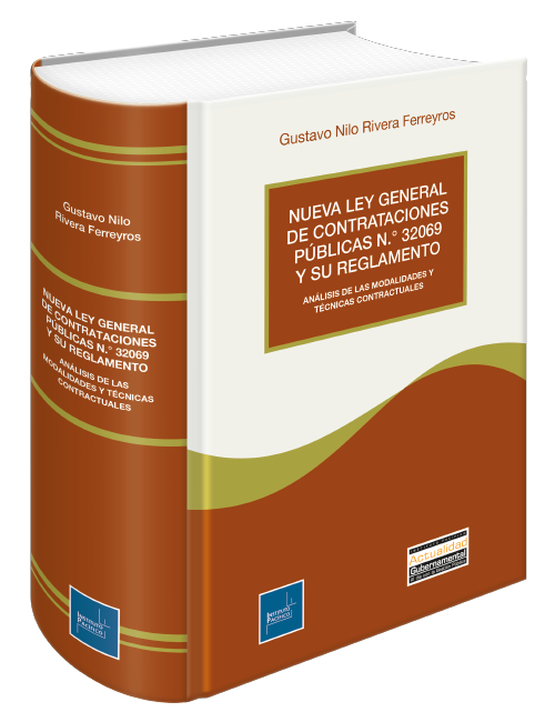 Portada de NUEVA LEY GENERAL DE CONTRATACIONES PUBLICAS N 32069 Y SU REGLAMENTO - ANALISIS DE LAS MODALIDADES Y TECNICAS CONTRACTUALES